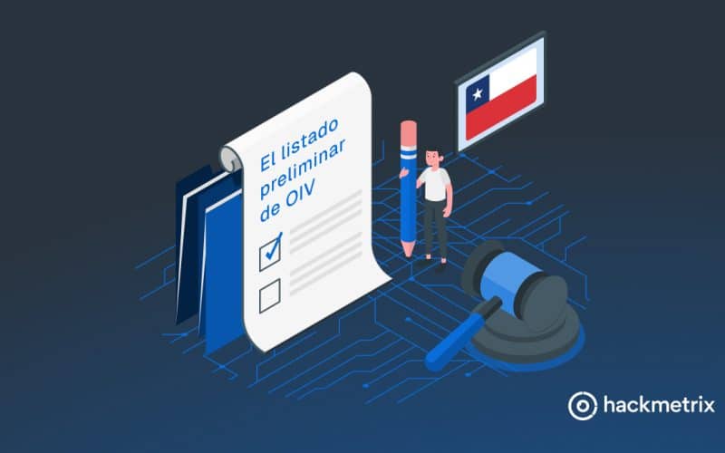 El listado preliminar de OIV y Ley Marco de Ciberseguridad para Chile