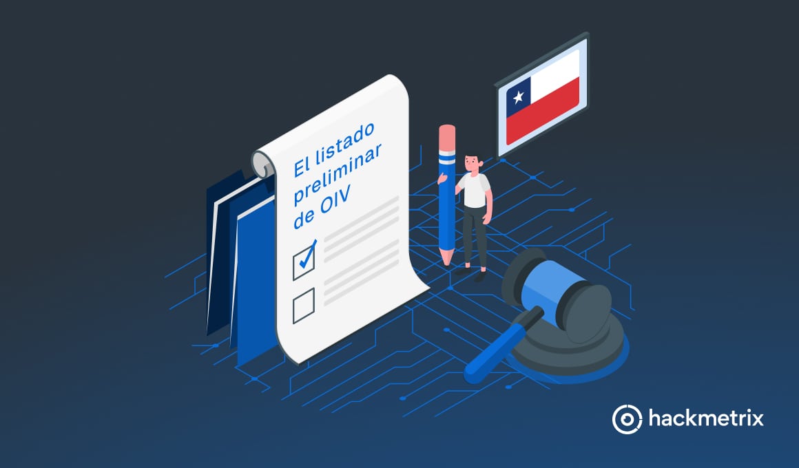 El listado preliminar de OIV y Ley Marco de Ciberseguridad para Chile